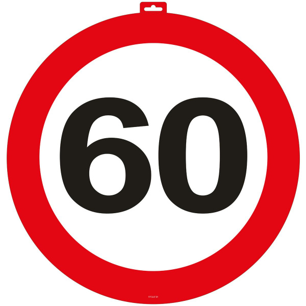 60TH BIRTHDAY TRAFFIC SIGN DOOR SIGN - 47CM