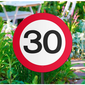 30TH BIRTHDAY GARDEN TRAFFIC SIGN - 26CM X 52CM