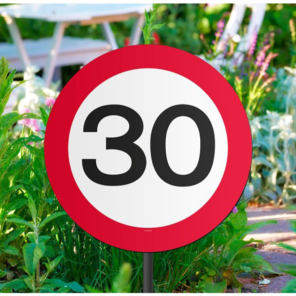 30TH BIRTHDAY GARDEN TRAFFIC SIGN - 26CM X 52CM