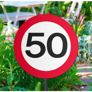 50TH BIRTHDAY GARDEN TRAFFIC SIGN - 26CM X 52CM