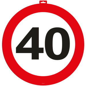 40TH BIRTHDAY TRAFFIC SIGN DOOR SIGN - 47CM