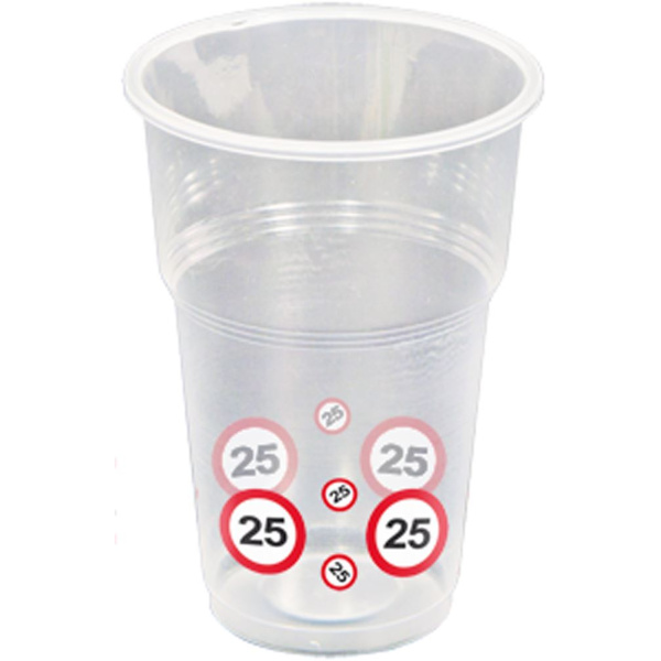 10 X 25TH BIRTHDAY PLASTIC CUPS TRAFFIC SIGNS - 250ML