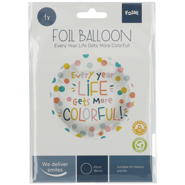 POLKADOT 'LIFE GETS MORE COLOURFUL' BIRTHDAY FOIL BALLOON - 45CM