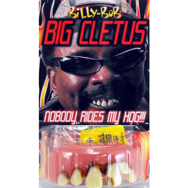 TEETH BILLY BOB BIG CLETUS  W/TOBACCO