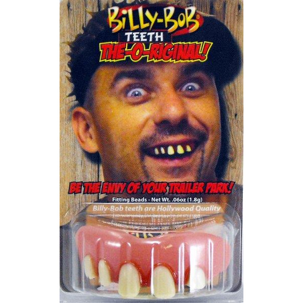 TEETH BILLY BOB - BILLY BOB ORIGINAL